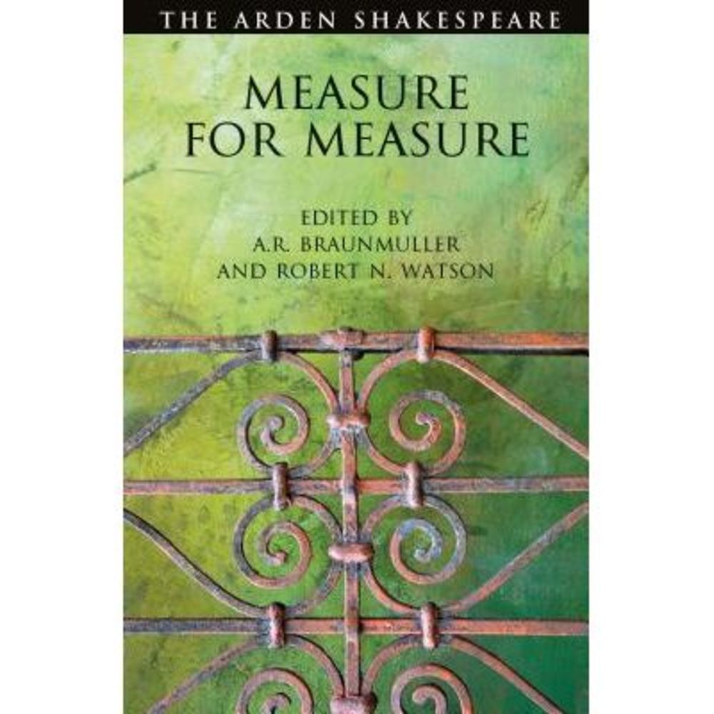Measure for Measure: Third Series -- William Shakespeare